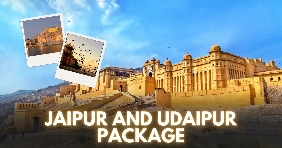 Jaipur & Udaipur